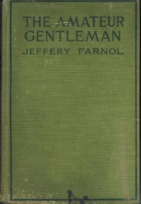 The Amateur Gentleman by Jeffery Farnol💚📚