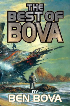 "The Best of Bova" by Ben Bova